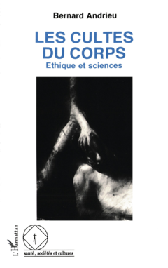 Les cultes du corps