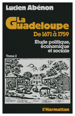 La Guadeloupe de 1671 à 1759