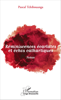 Réminiscences écarlates et échos cathartiques