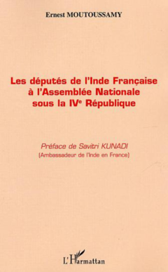 Députés de l'Inde Française à l'Assemblée Nationale sous la IVème République