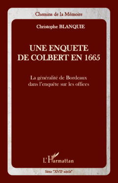 Une enquête de Colbert en 1665
