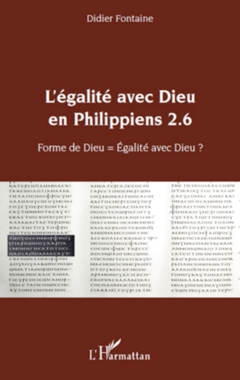 L'égalité avec Dieu en Philippiens 2.6