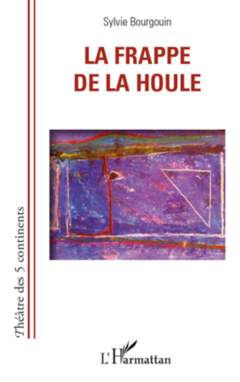 La frappe de la houle