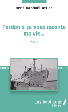 Pardon si je vous raconte ma vie...