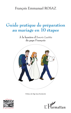 Guide pratique de préparation au mariage en 10 étapes