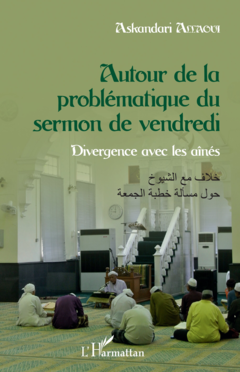 Autour de la problématique du sermon de vendredi