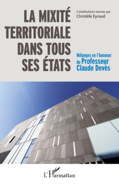 La mixité territoriale dans tous ses états