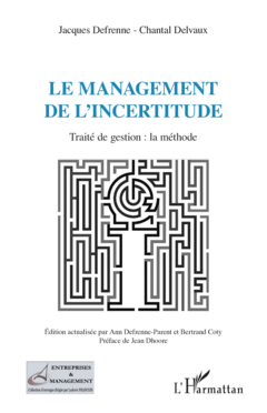 Le management de l'incertitude