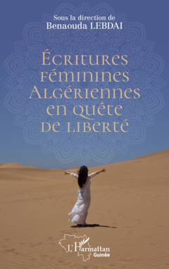 Écritures féminines algériennes en quête de liberté