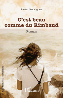 C’est beau comme du Rimbaud