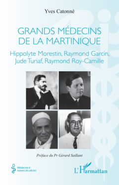 Grands médecins de la Martinique