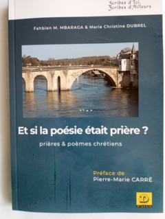 Et si la poésie était prière?