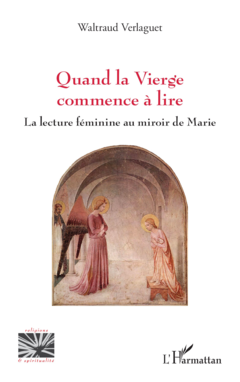 Quand la Vierge commence à lire