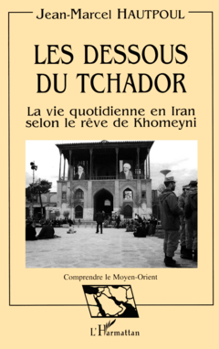 Les dessous du Tchador