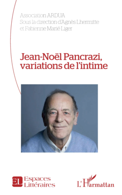 Jean-Noël Pancrazi, variations de l’intime