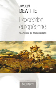 L'exception européenne