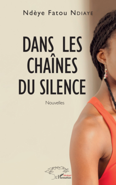 Dans les chaînes du silence
