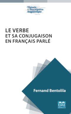 Le verbe et sa conjugaison en français parlé