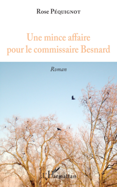 Une mince affaire pour le commissaire Besnard