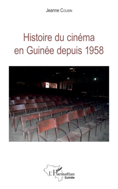 Histoire du cinéma en Guinée depuis 1958