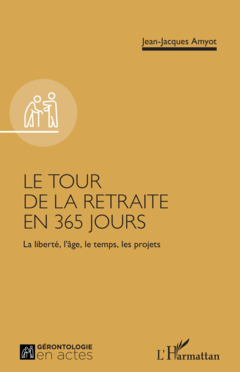 Le tour de la retraite en 365 jours
