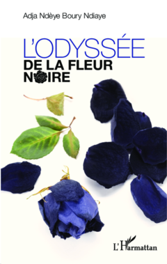 L'odyssée de la fleur noire