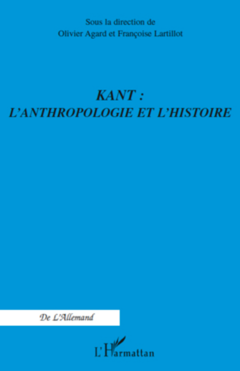 Kant : l'anthropologie et l'histoire