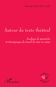 Autour du texte théâtral