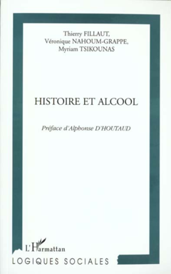 HISTOIRE ET ALCOOL