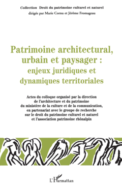 Patrimoine architectural, urbain et paysager