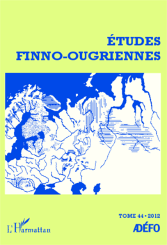 Etudes finno-ougriennes 44