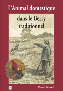 Animal domestique dans le Berry traditionnel