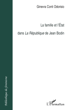 La famille et l'Etat dans La République de Jean Bodin