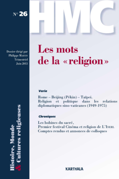 Histoire, Monde et Cultures religieuses. N-26. Les mots de la 