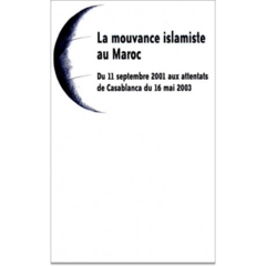 Mouvance islamiste au Maroc (La)