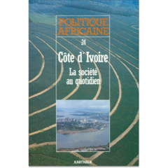 POLITIQUE AFRICAINE N-024. La Côte d'Ivoire au quotidien