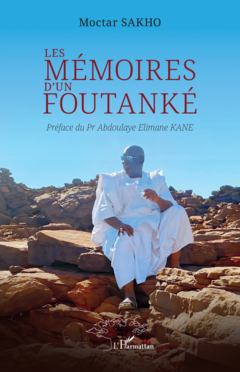 Les mémoires d’un Foutanké