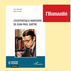 Sartre et le marxisme : mieux comprendre le débat