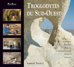 Troglodytes du Sud-Ouest