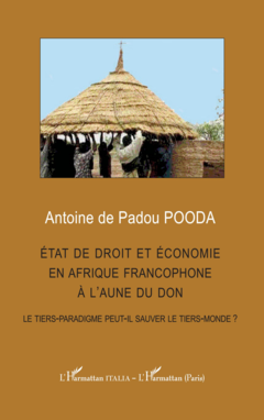 État de droit et économie en afrique francophone à l'aune du don