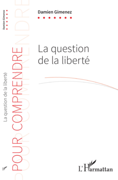 La question de la liberté