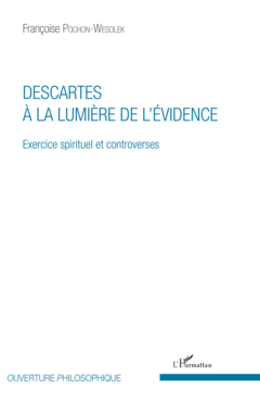 Descartes à la lumière de l'évidence