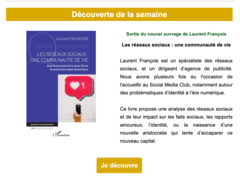 Sortie du nouvel ouvrage de Laurent François Les réseaux sociaux : une communauté de vie