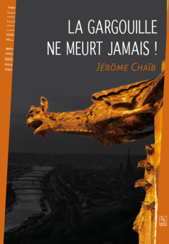 Gargouille ne meurt jamais (La)