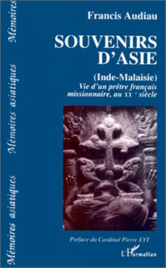 Souvenirs d'Asie (Inde-Malaisie)