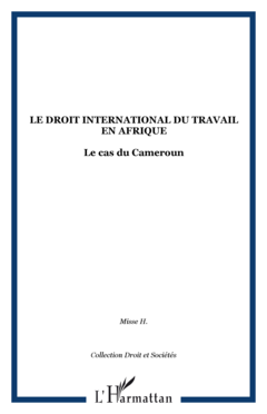 Le droit international du travail en Afrique
