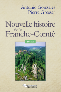 Nouvelle histoire de la Franche-Comté