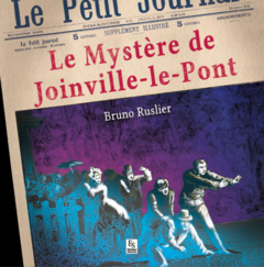 Mystère de Joinville-le-Pont (Le)