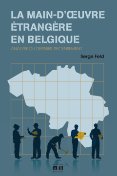 La main-d'œuvre étrangère en Belgique