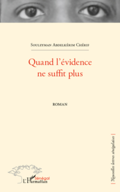 Quand l'évidence ne suffit plus